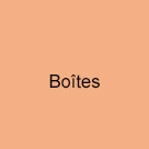 Boîtes