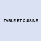 Table et cuisine